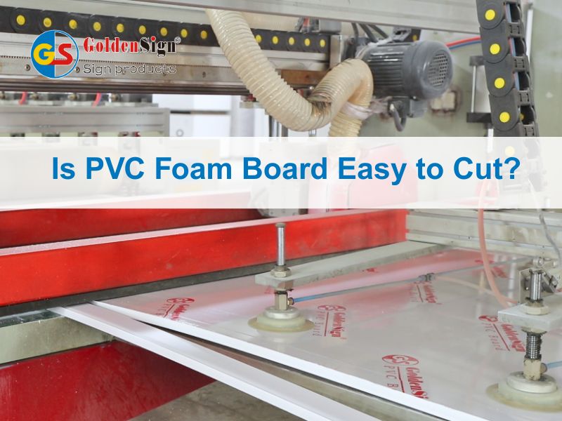 هل من السهل قطع لوحة رغوة PVC؟ 